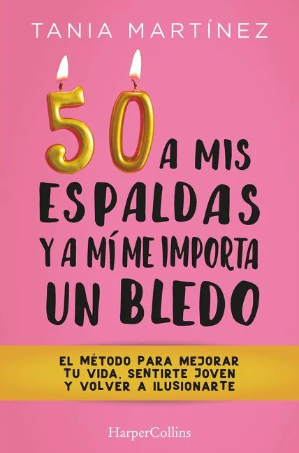 50 a mis espaldas y a mí me importa un bledo (Fifty & Fabulous) - Image 2