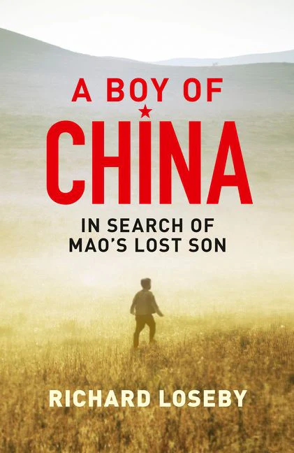 A Boy of China: In Search of Mao's Lost Son - Image 2