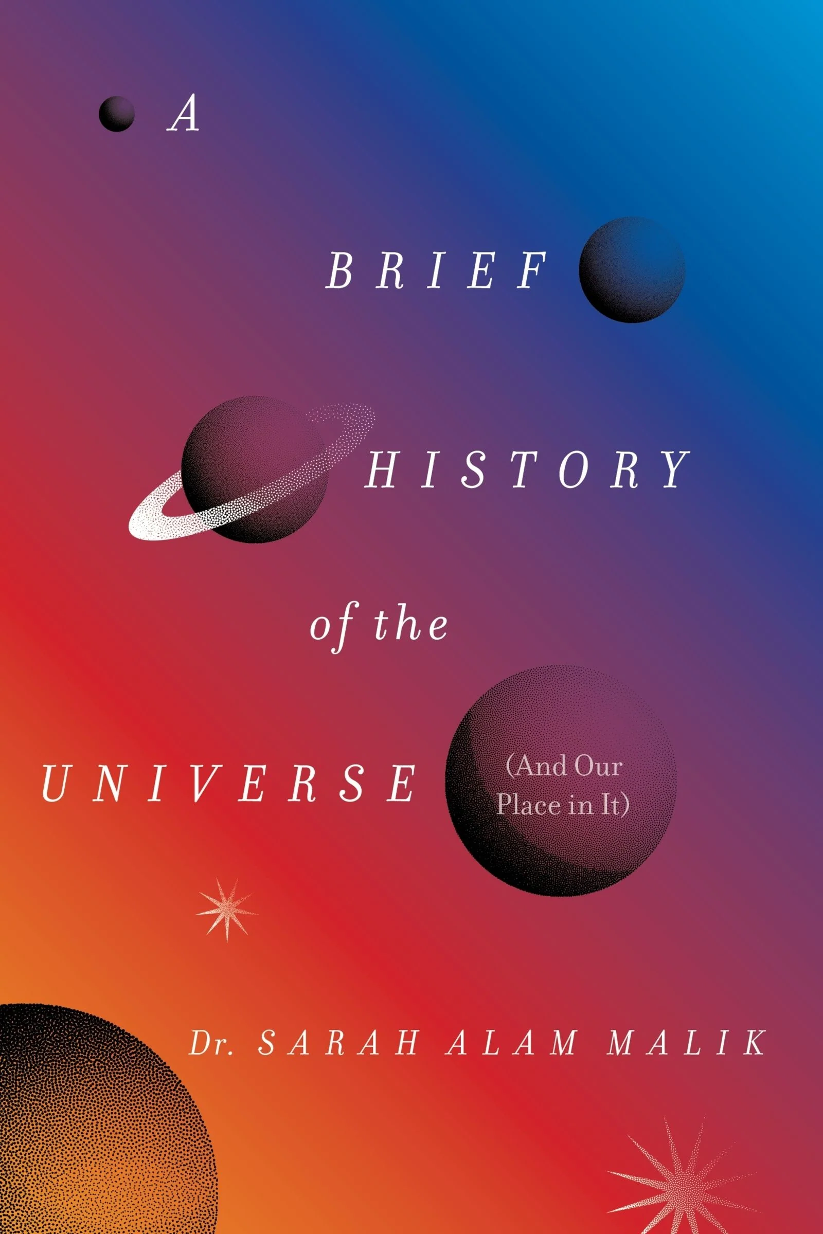 A Brief History of the Universe (And Our Place in It) - Image 2