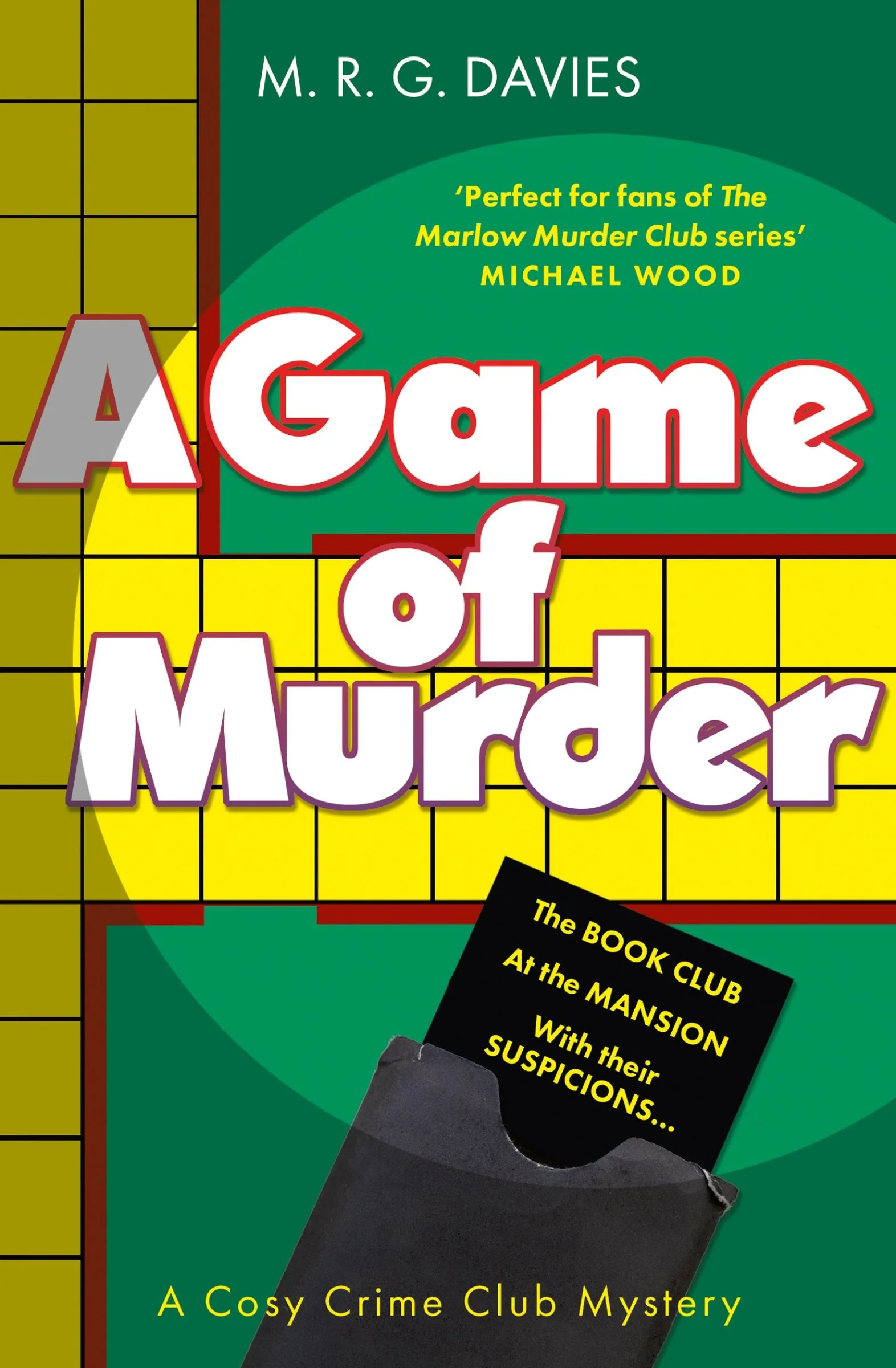 A Game of Murder (A Cosy Crime Club Mystery, Book 2)