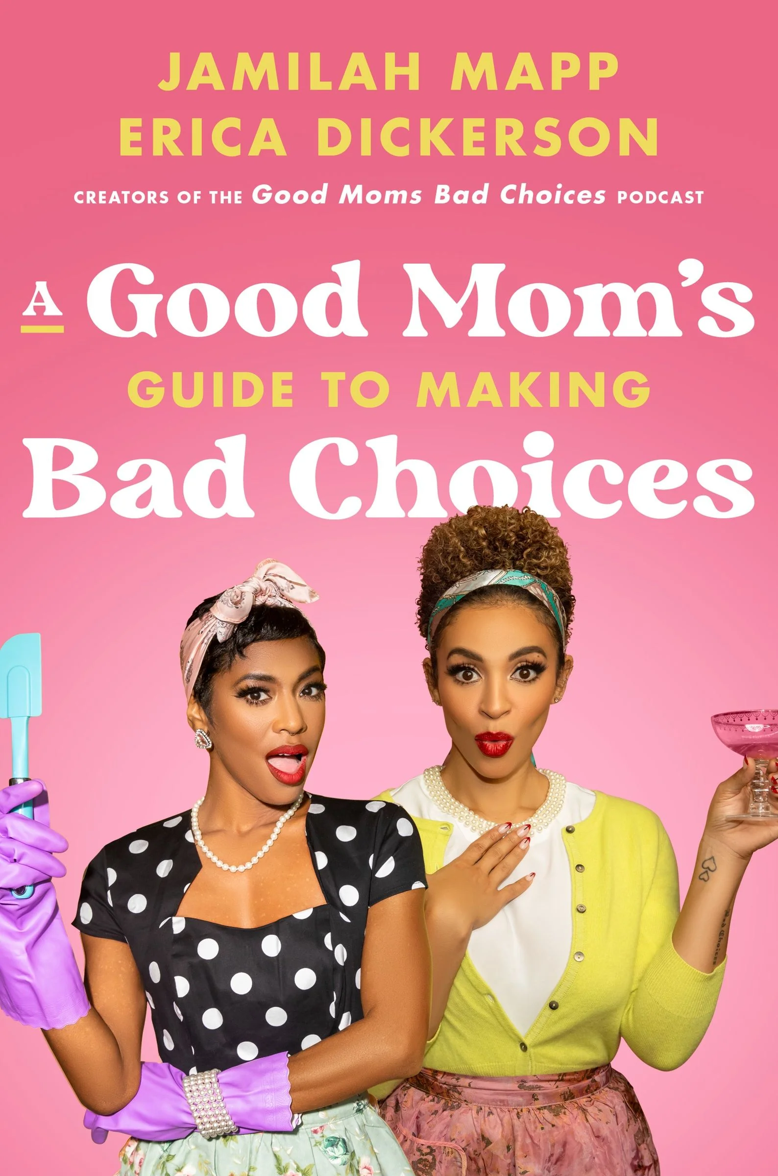 A Good Mom's Guide to Making Bad Choices - Image 2