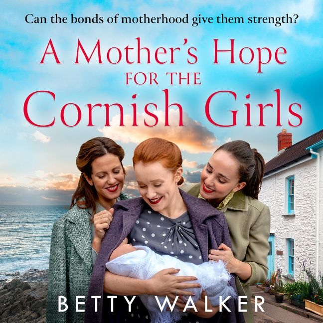 A Mother’s Hope for the Cornish Girls (The Cornish Girls Series, Book 4) - Image 2