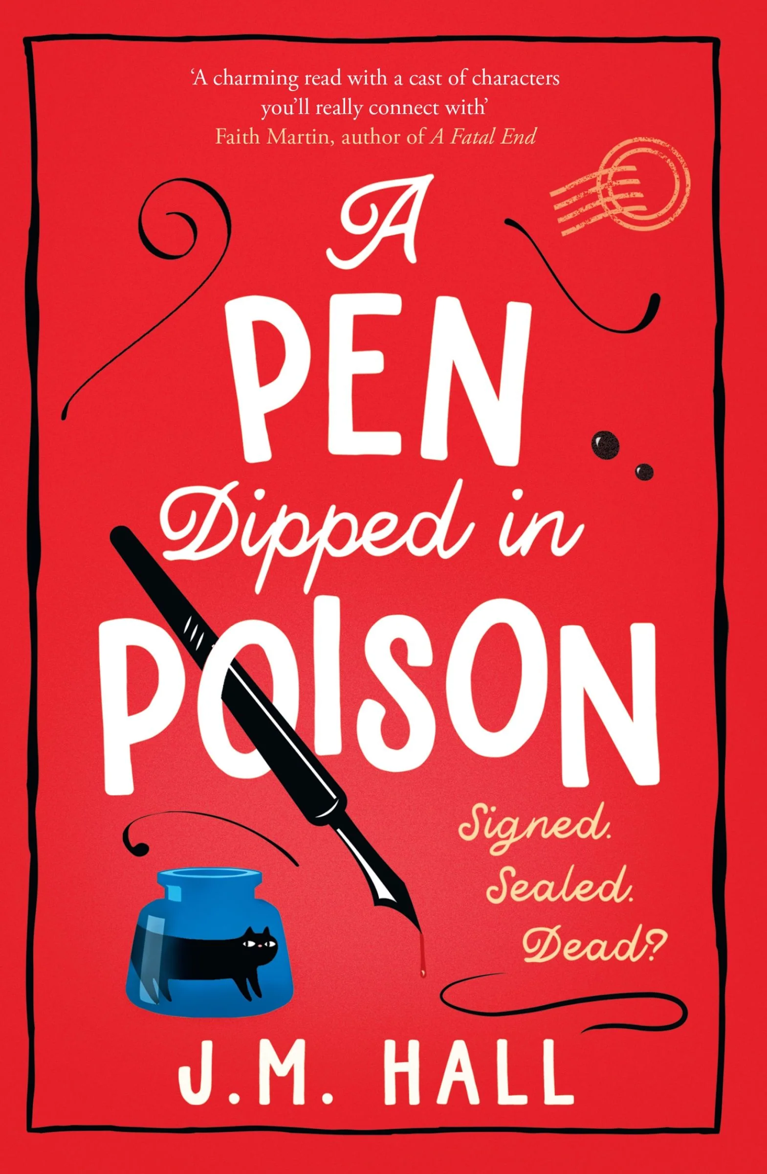 A Pen Dipped in Poison (The Retired Teacher Mysteries, Book 2)