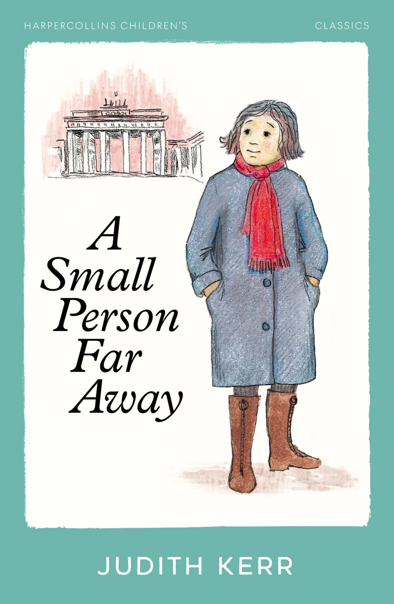 A Small Person Far Away (HarperCollins Children’s Classics)