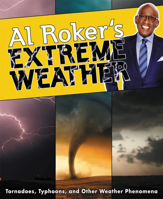Al Roker's Extreme Weather - Image 2