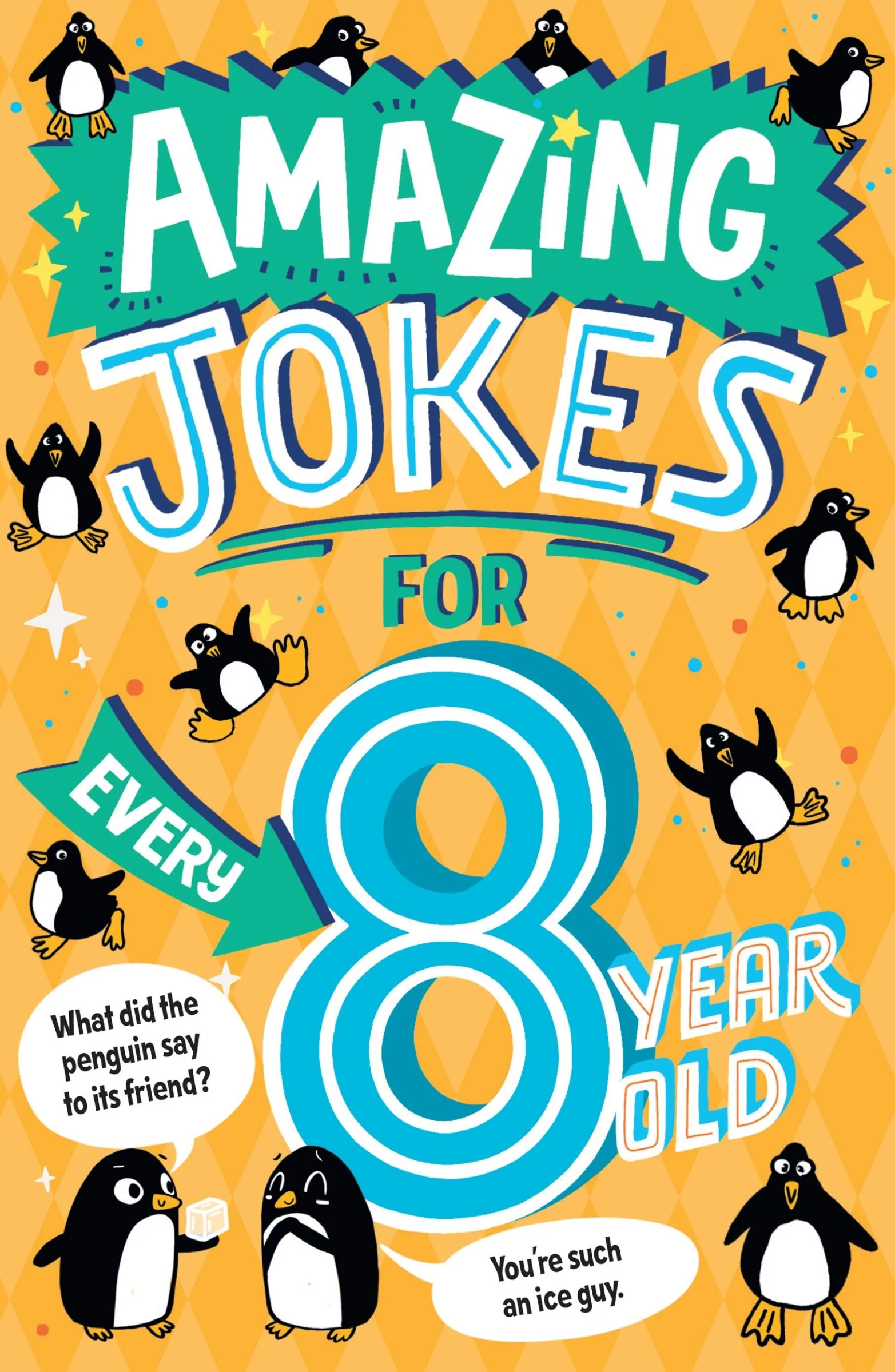 Amazing Jokes for Every 8 Year Old (Amazing Jokes) - Image 2