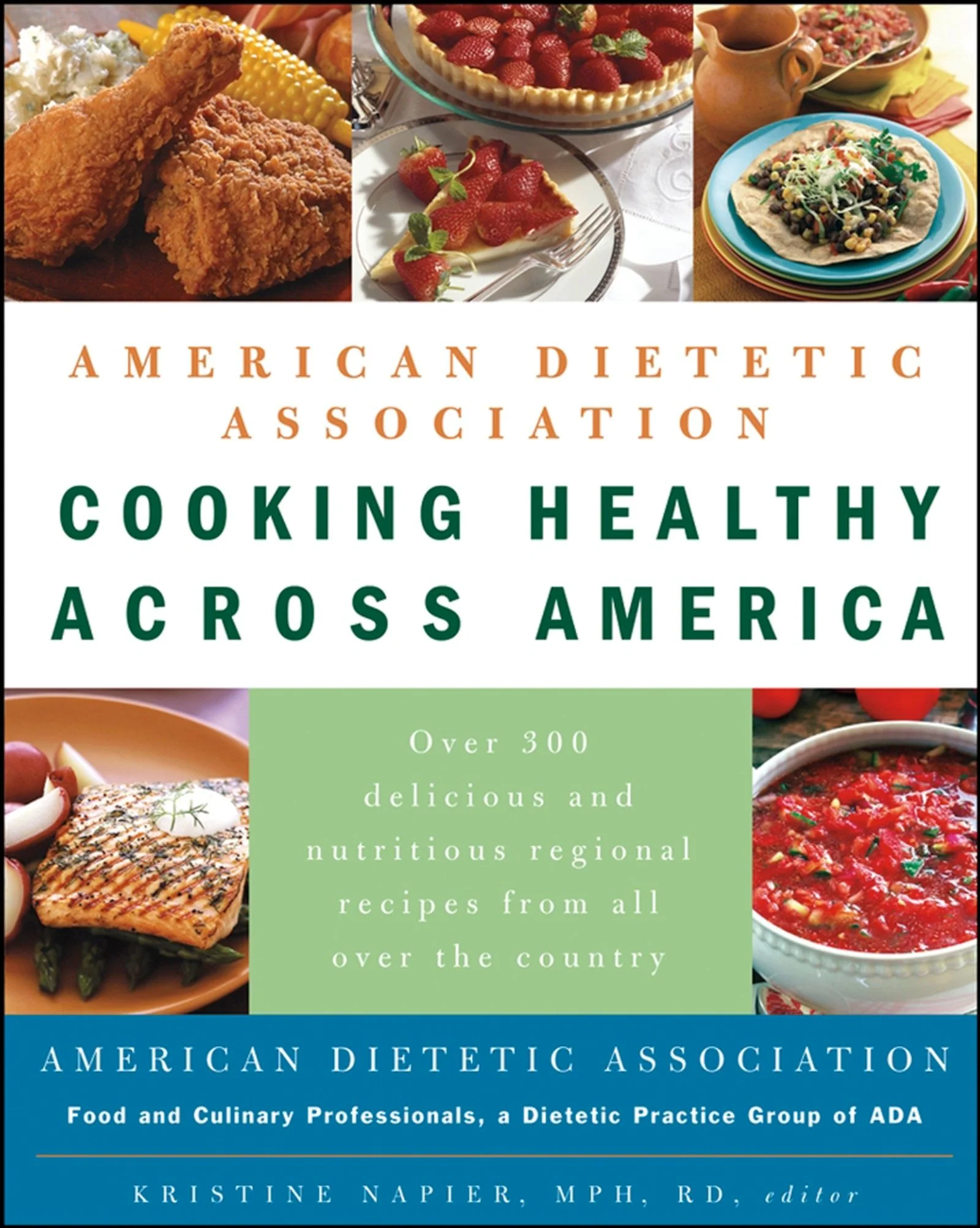 American Dietetic Association Cooking Healthy Across America - Image 2