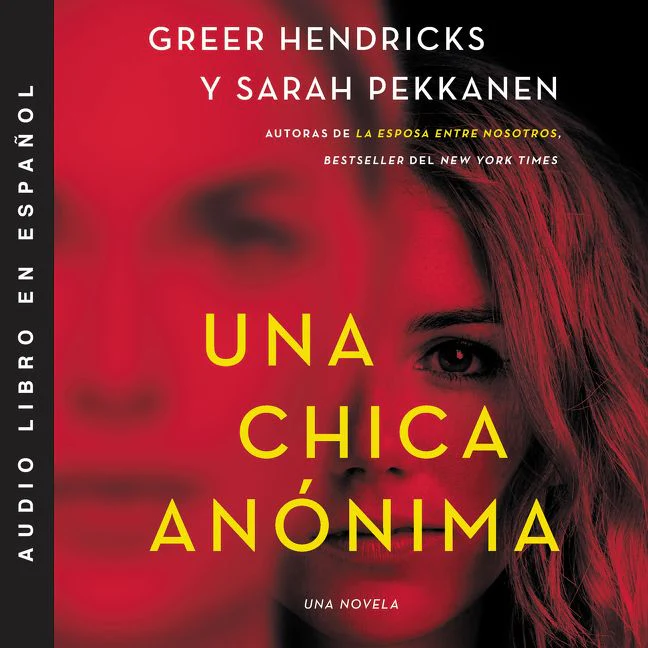 An Anonymous Girl \ Una chica an??nima (Spanish edition) - Image 2