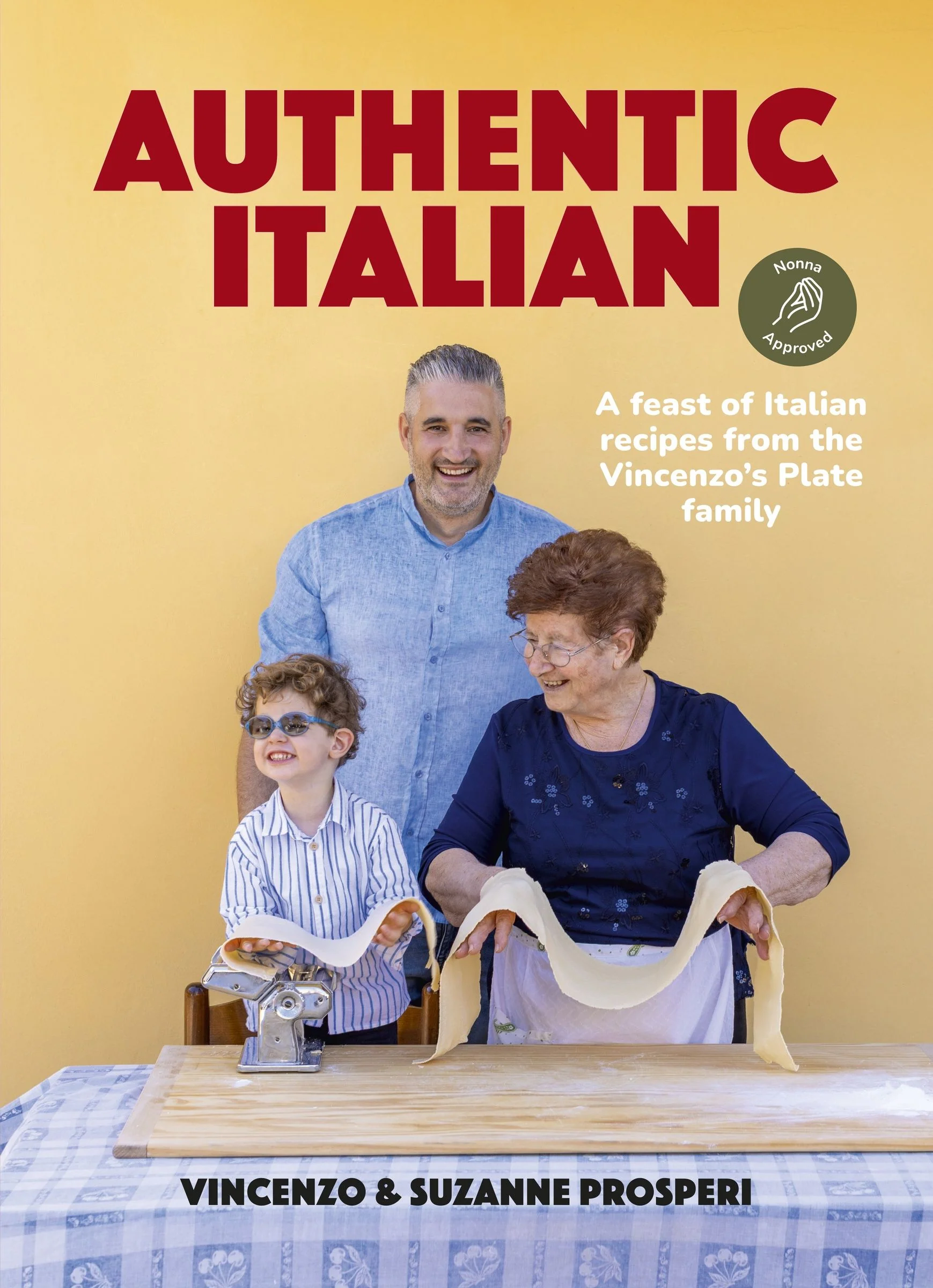 Authentic Italian: A feast of Italian recipes from the Vincenzo's Plate family - Image 2
