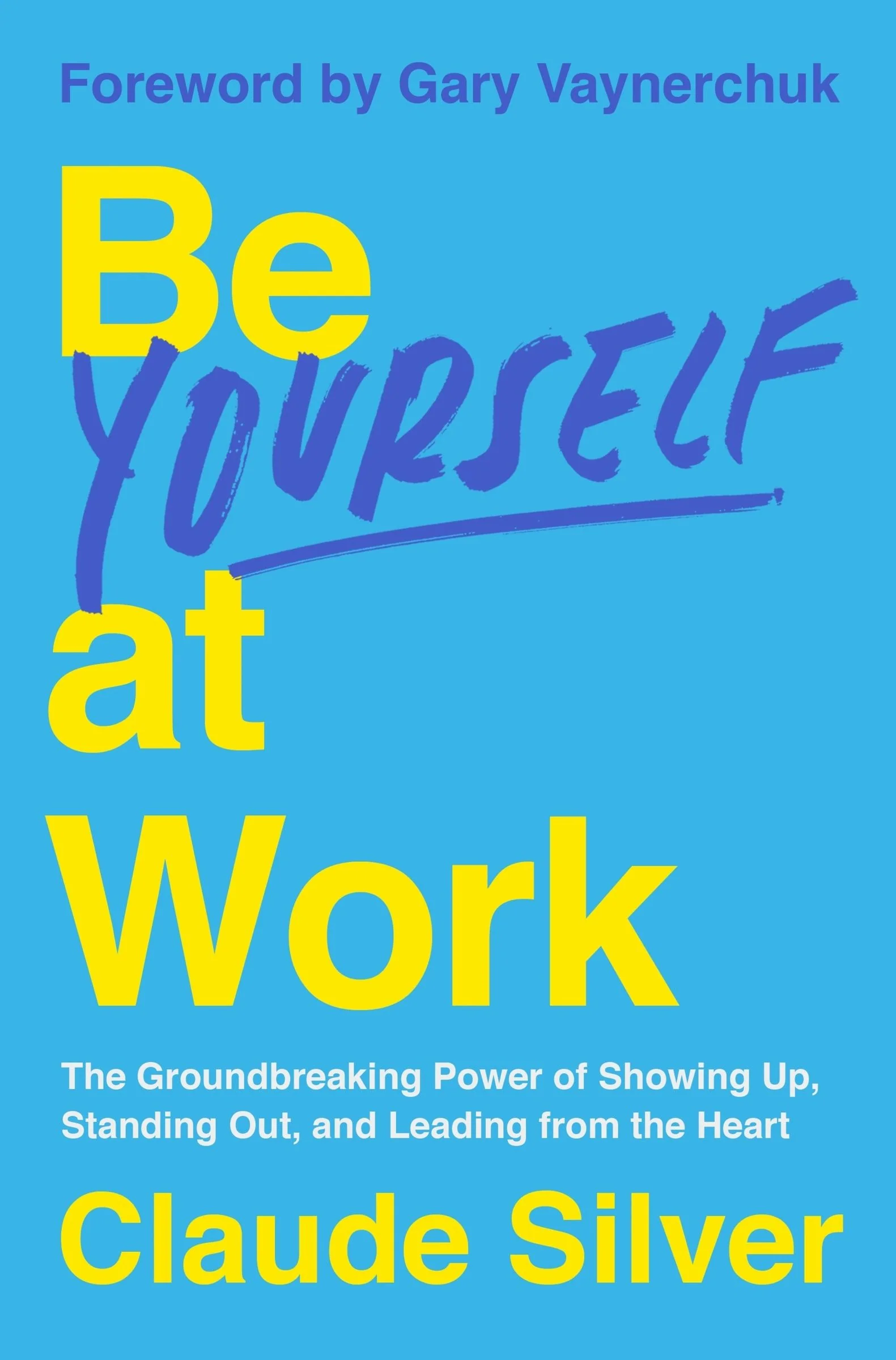 Be Yourself at Work - Image 2