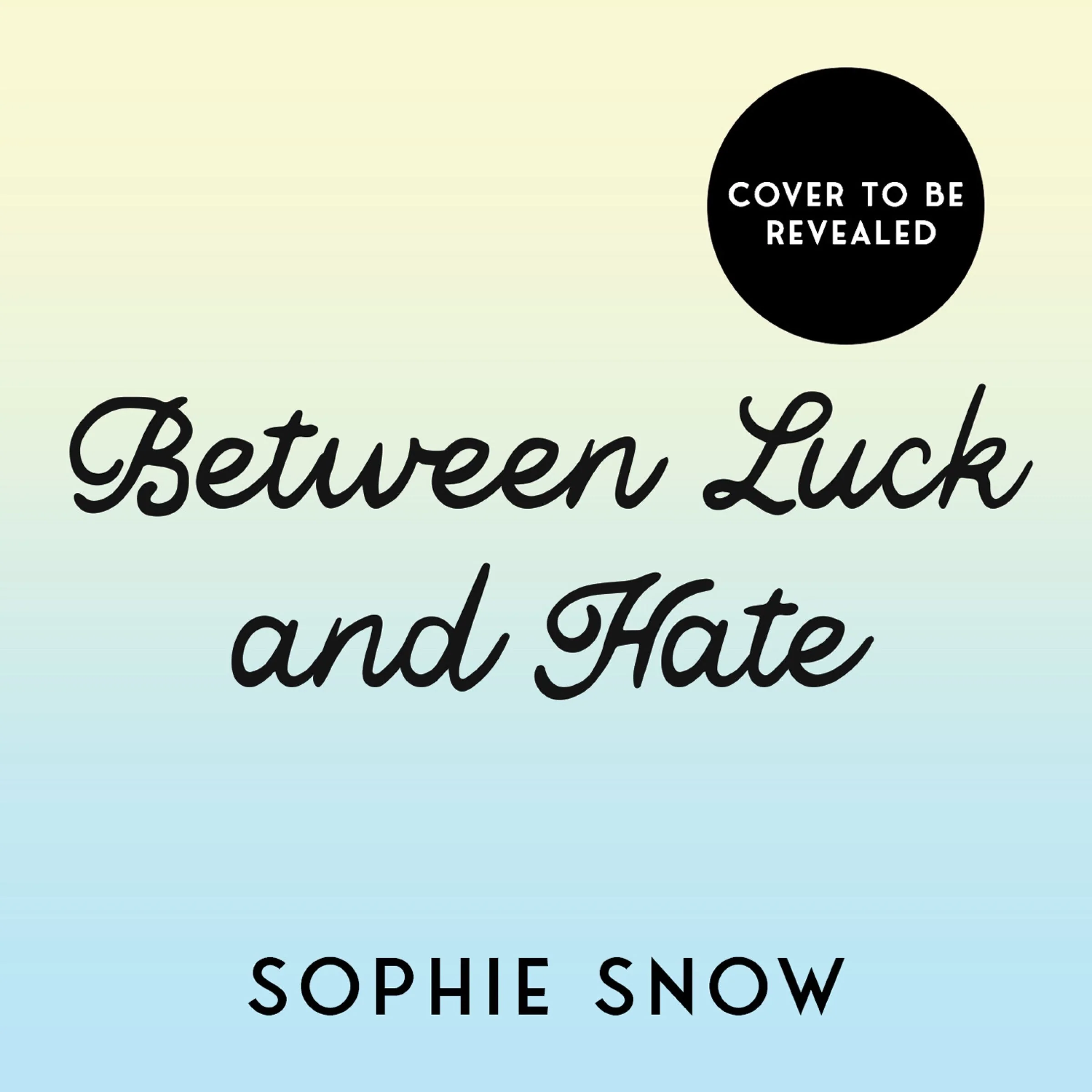 Between Luck and Hate (Clover Pines, Book 2)