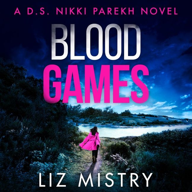 Blood Games (Detective Nikki Parekh, Book 4) - Image 3