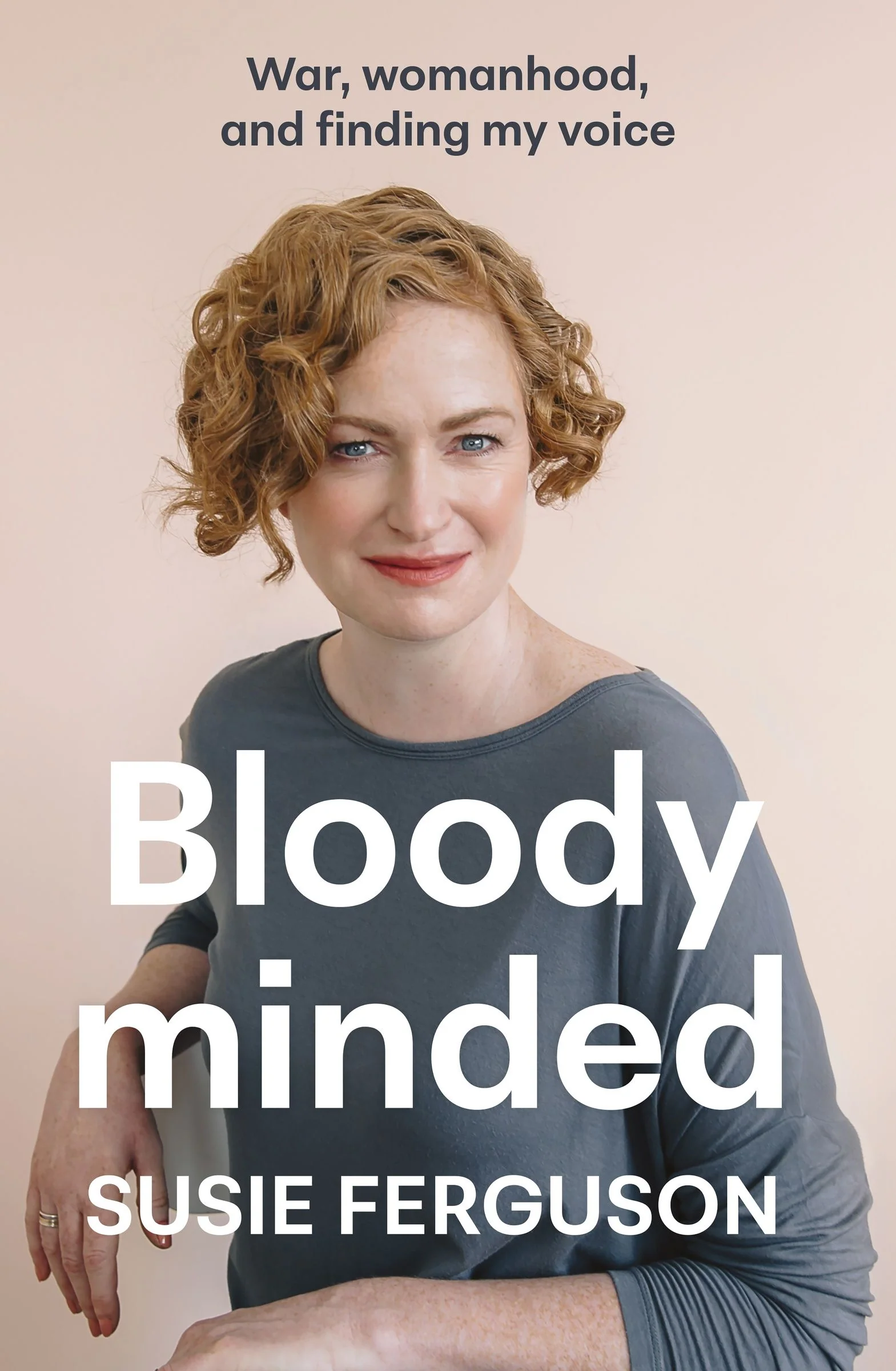 Bloody Minded: War, womanhood and finding my voice - Image 3