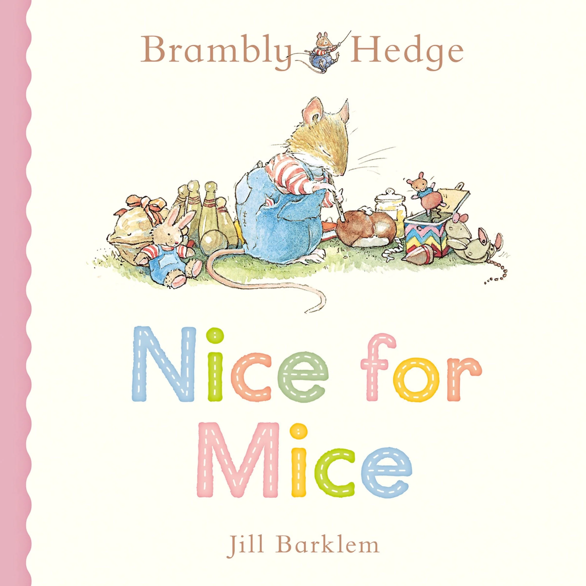 Brambly Hedge: Nice for Mice (Brambly Hedge)
