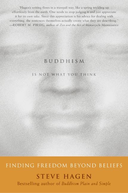 Buddhism Is Not What You Think
