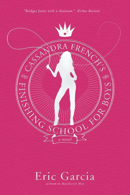 Cassandra French's Finishing School for Boys