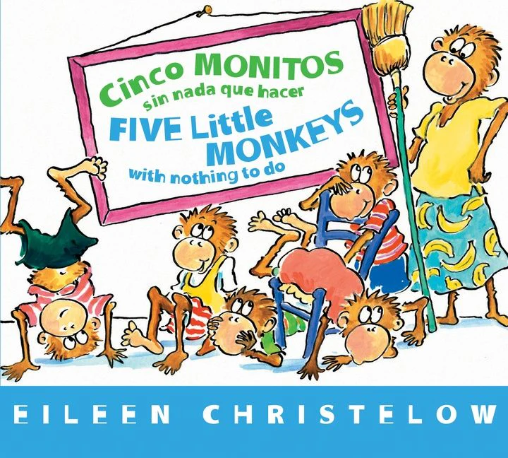 Cinco monitos sin nada que hacer/Five Little Monkeys With Nothing to Do