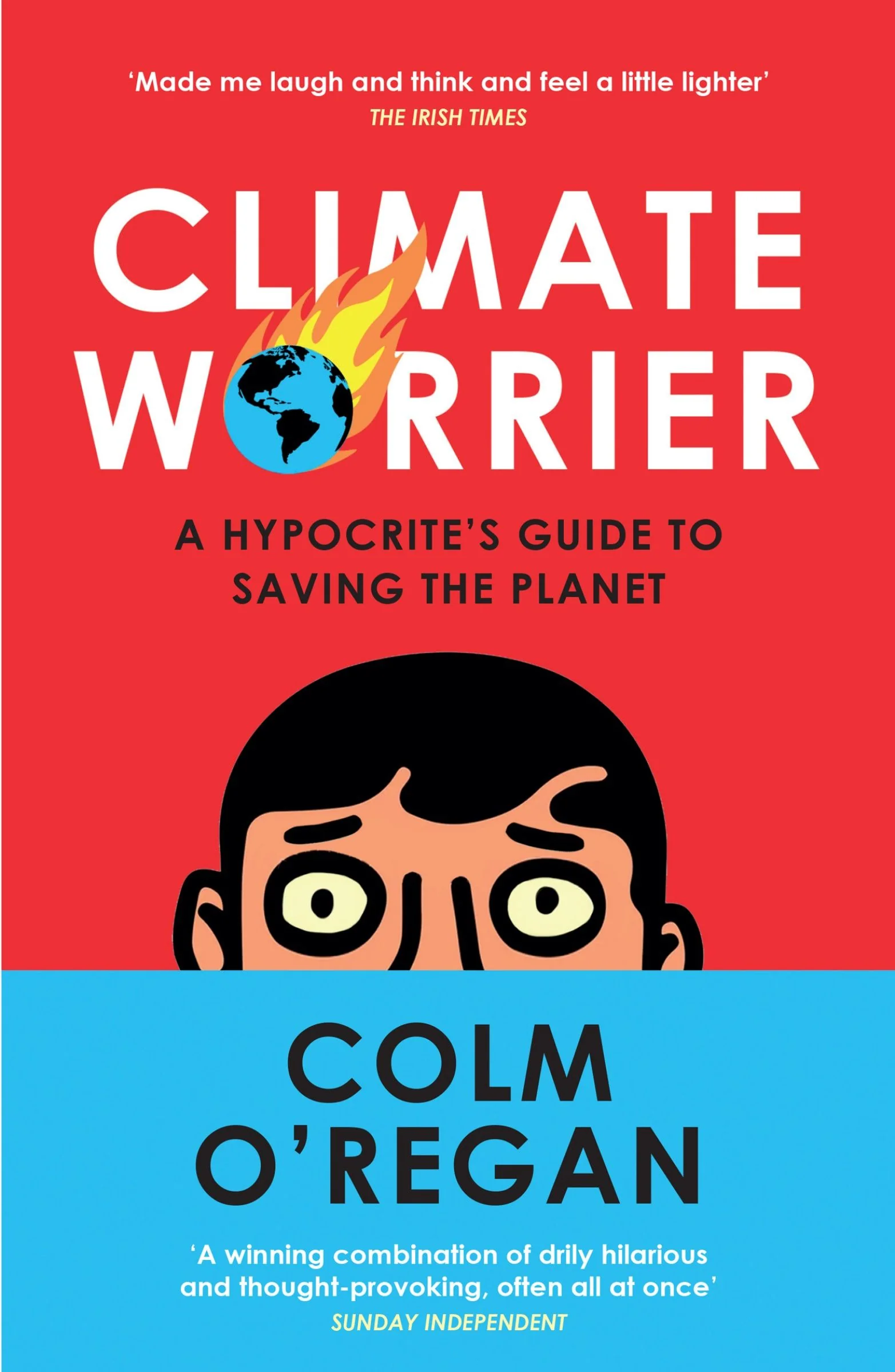 Climate Worrier: A Hypocrite’s Guide to Saving the Planet - Image 4