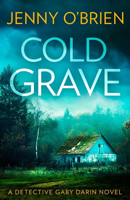 Cold Grave (Detective Gaby Darin, Book 6) - Image 2