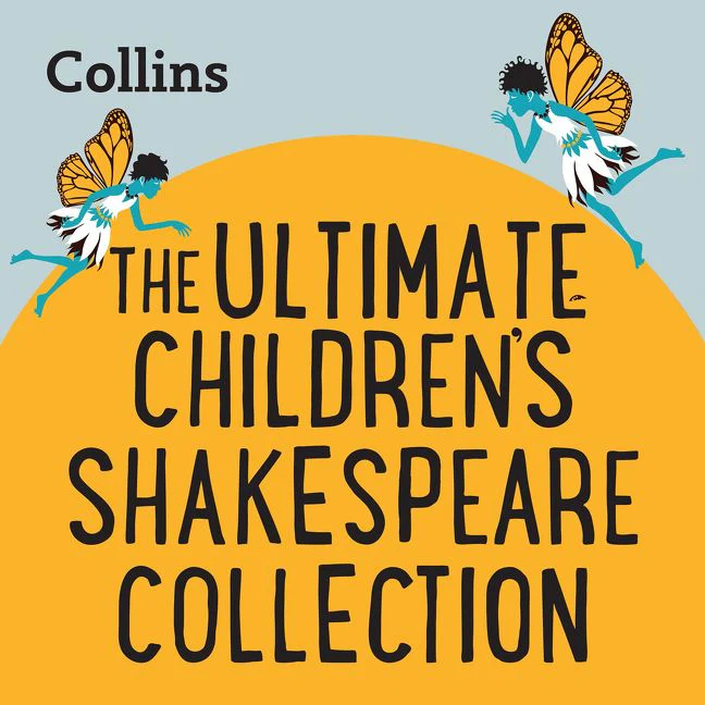 Collins – The Ultimate Children’s Shakespeare Collection: For ages 7–11 - Image 2