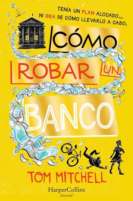 Cómo robar un banco (How to Rob a Bank) - Image 2