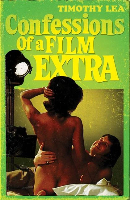 Confessions of a Film Extra (Confessions, Book 6) - Image 2