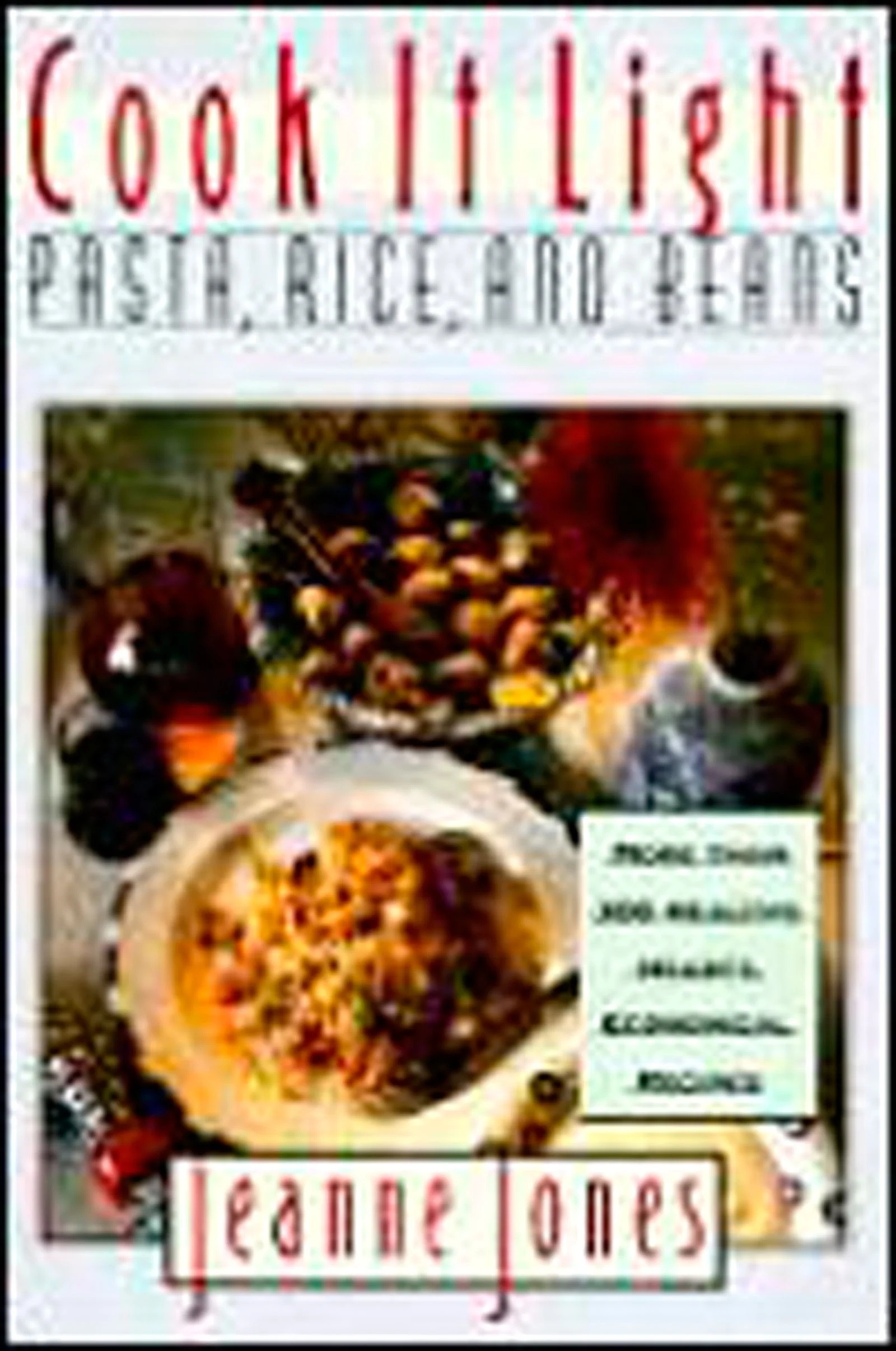 Cook It Light Pasta, Rice, And Beans - Image 2