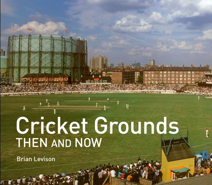 Cricket Grounds Then and Now (Then and Now) - Image 2