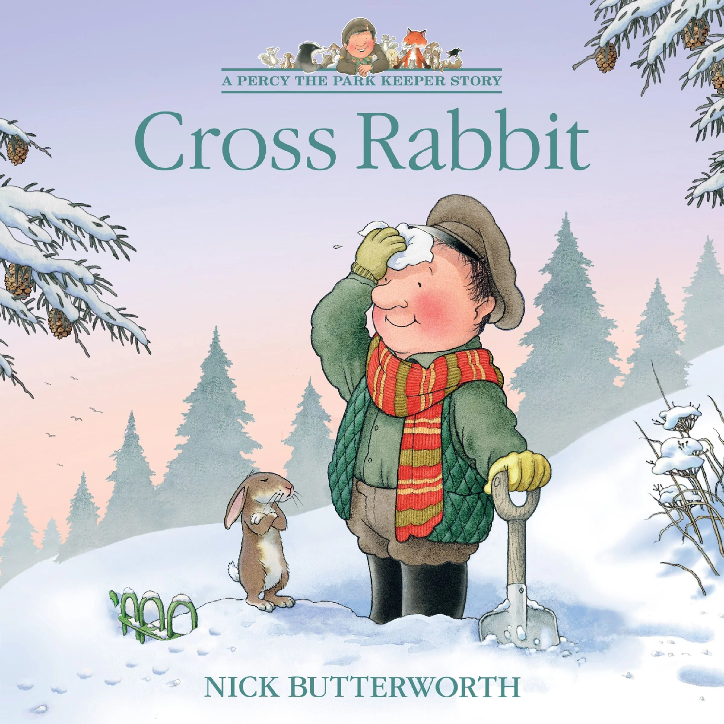 Cross Rabbit (A Percy the Park Keeper Story)