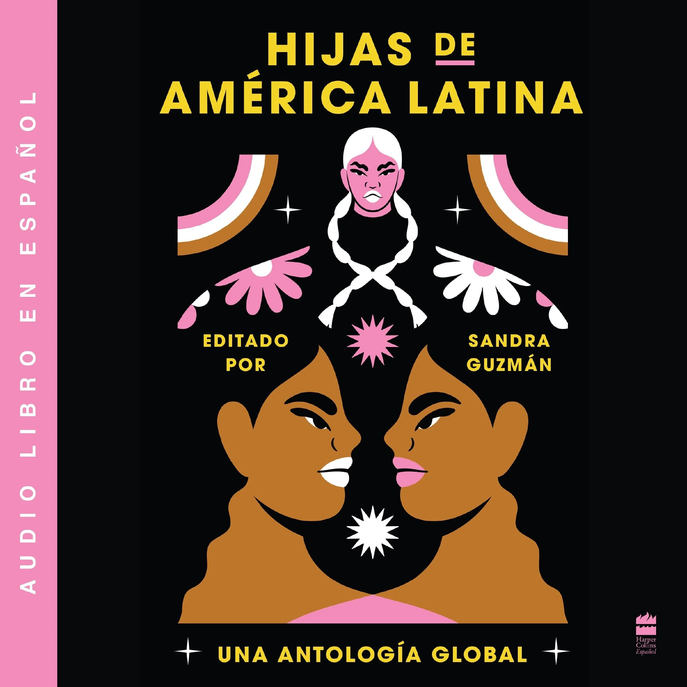 Daughters of Latin America \ Hijas de America Latina (Spanish ed) - Image 2