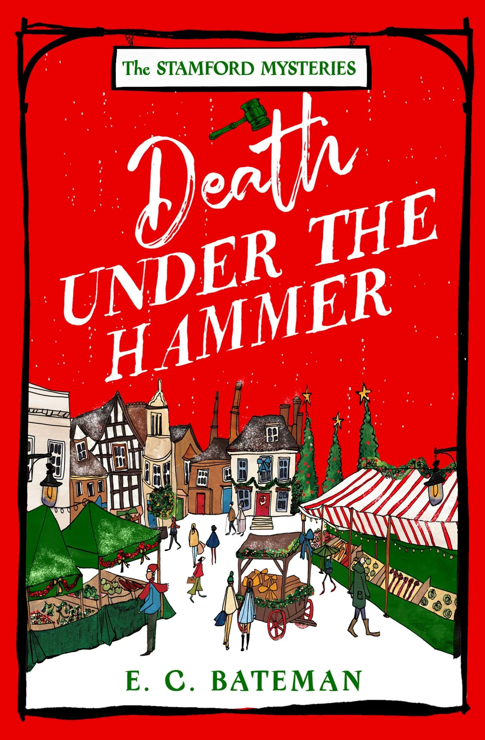 Death Under the Hammer (The Stamford Mysteries, Book 4)