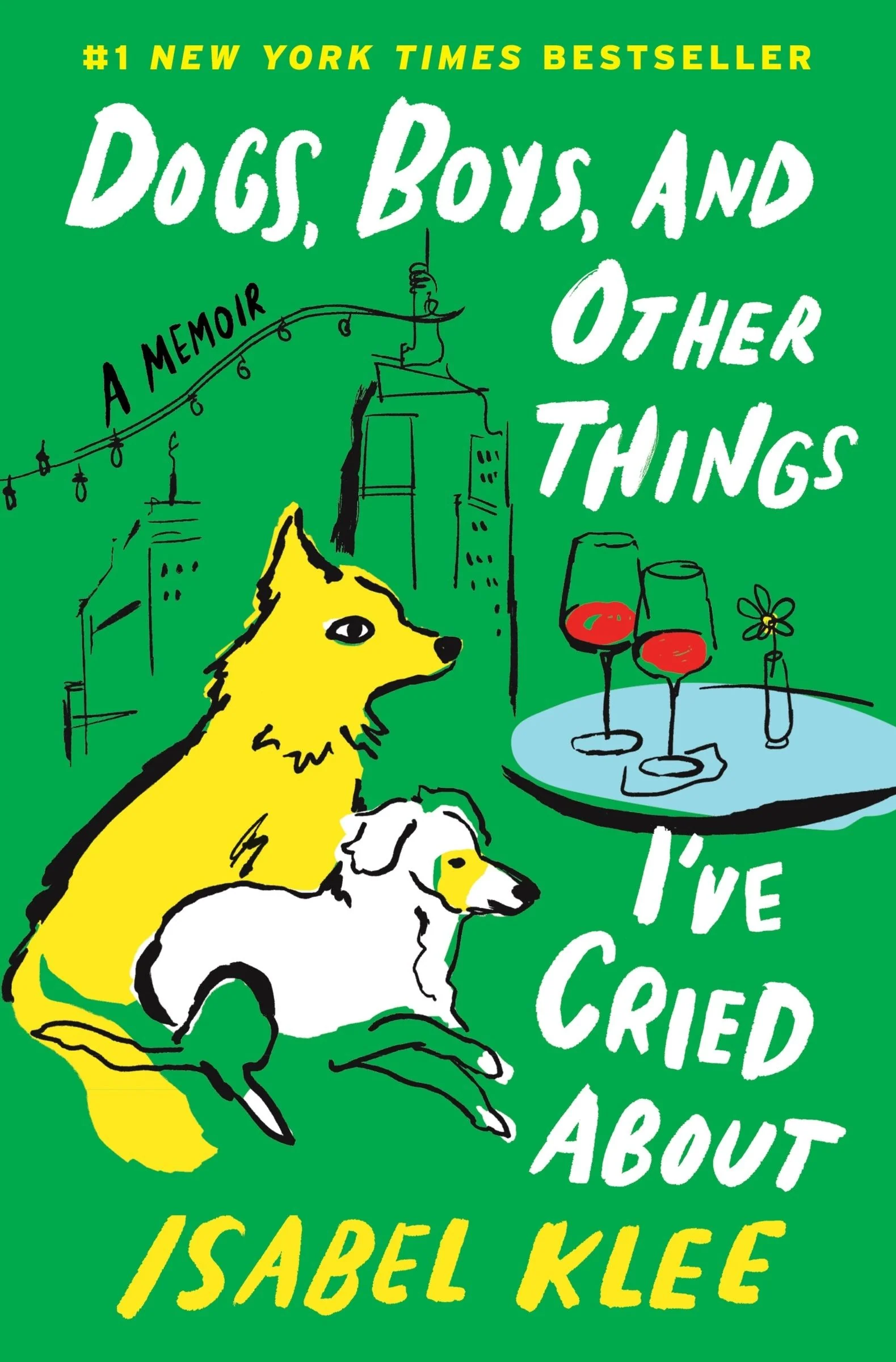 Dogs, Boys, and Other Things I’ve Cried About - Image 3