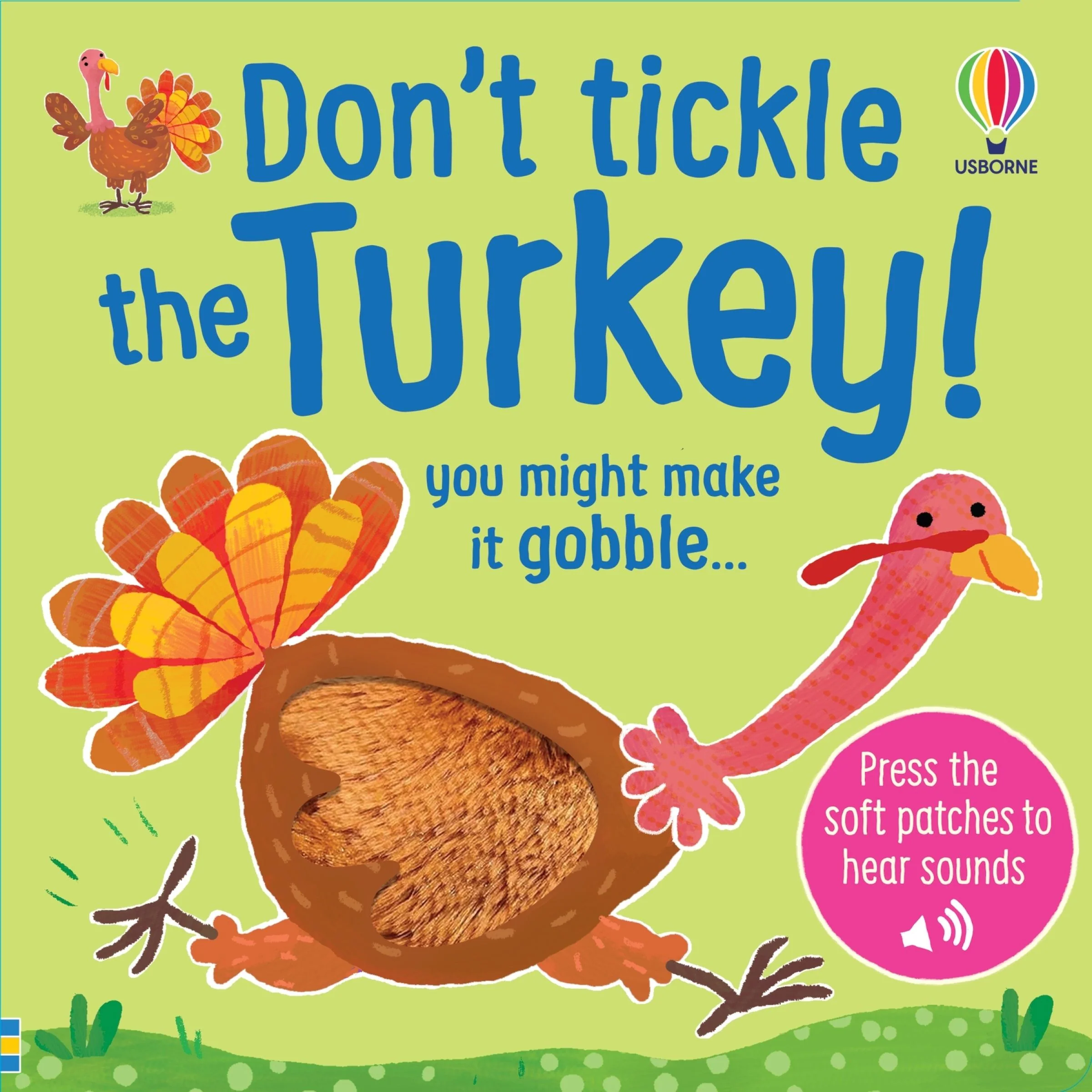 Don't Tickle the Turkey!