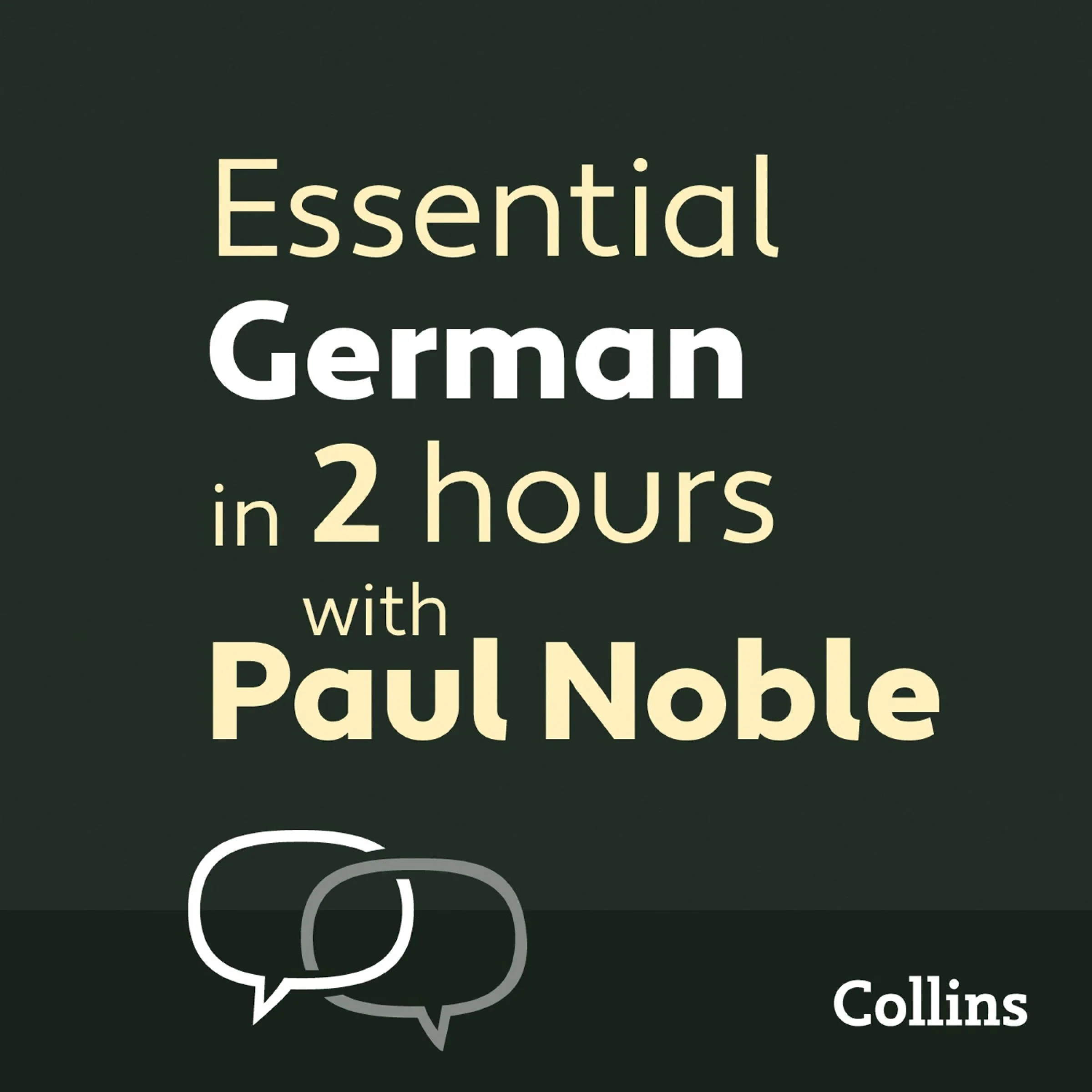 Essential German in 2 hours with Paul Noble: German Made Easy with Your 1 million-best-selling Personal Language Coach - Image 2