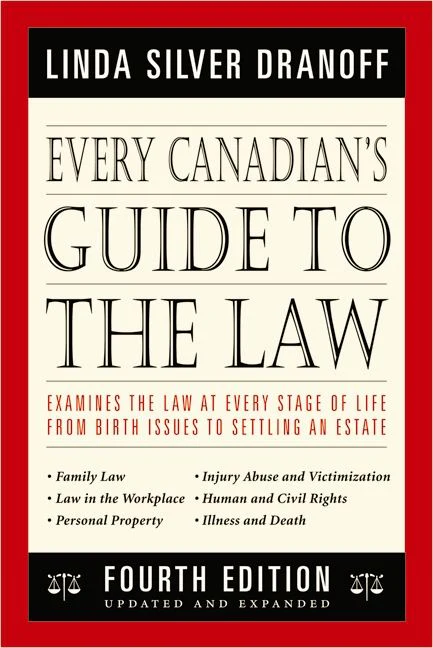 Every Canadian's Guide to the Law 4th Edition