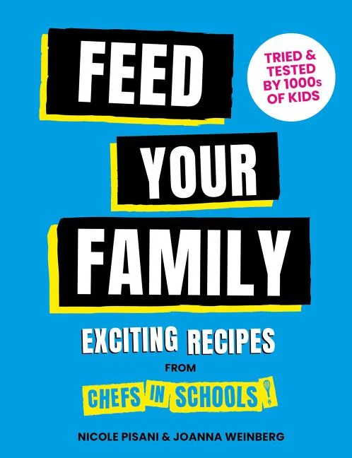 Feed Your Family: Exciting recipes from Chefs in Schools, Tried and Tested by 1000s of kids - Image 2