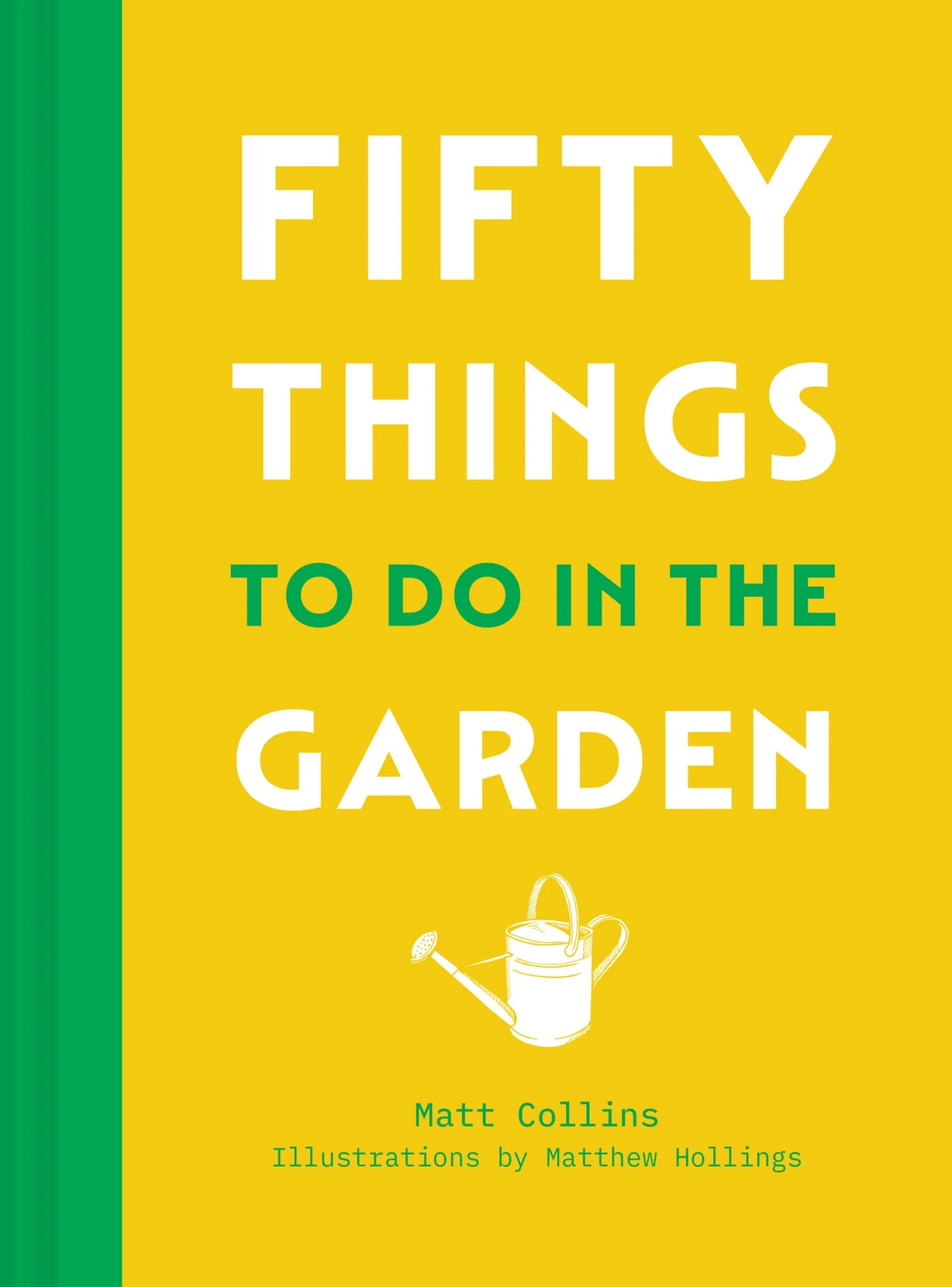 Fifty Things to Do in the Garden - Image 2