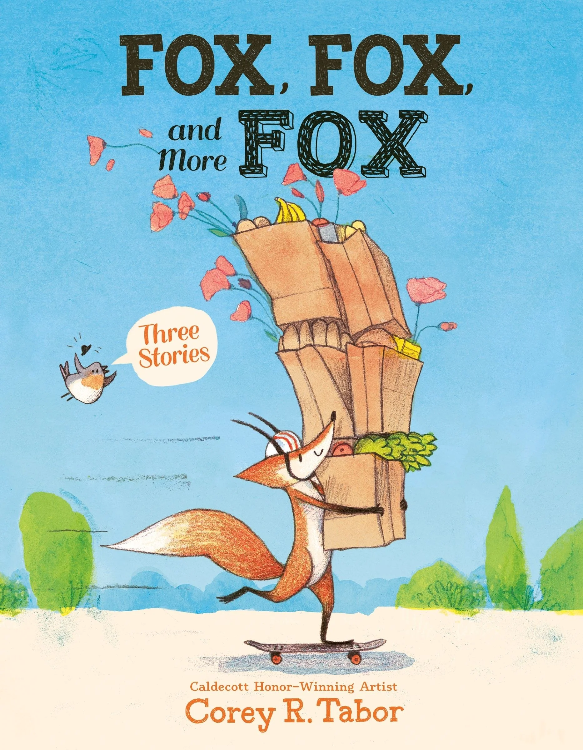 Fox, Fox, and More Fox: Three Stories