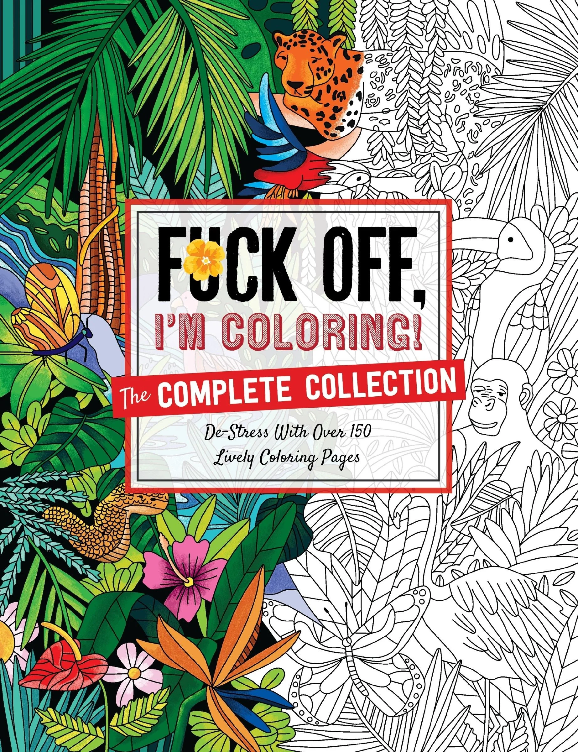 Fuck Off, I'm Coloring: The Complete Collection - Image 2