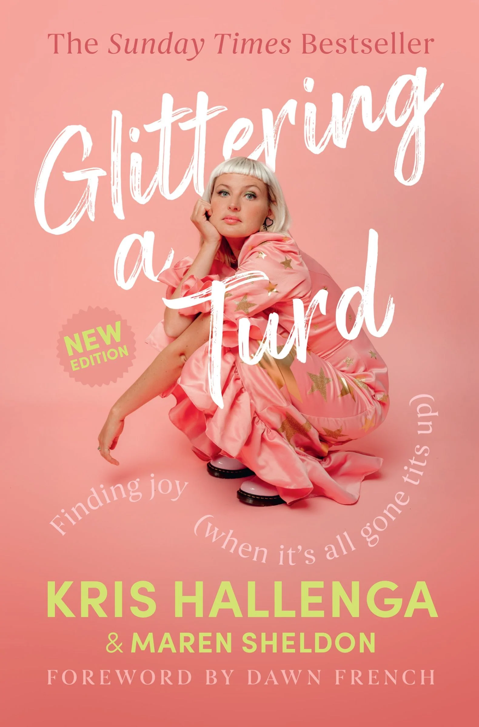 Glittering a Turd: Finding joy (when it's all gone tits up)