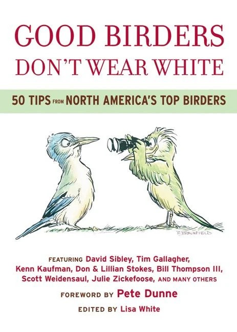 Good Birders Don't Wear White - Image 2