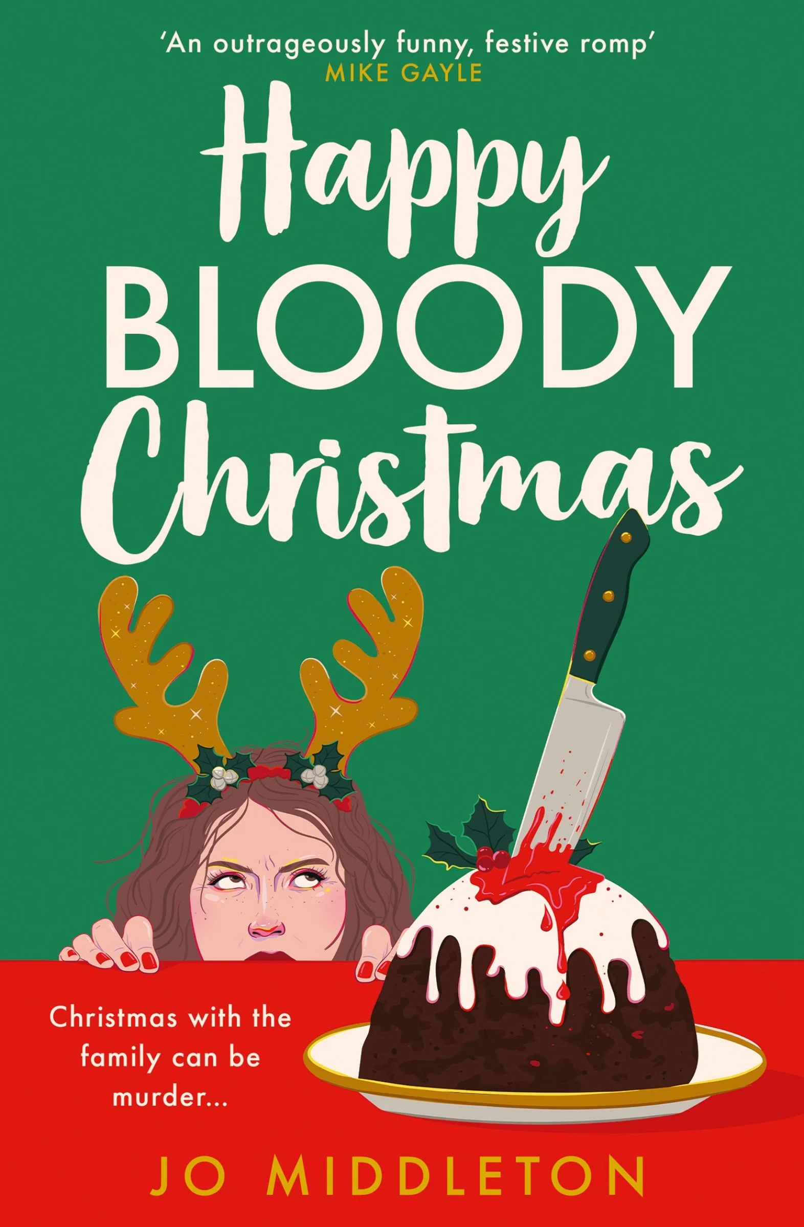 Happy Bloody Christmas (The Happy Bloody Christmas murder mystery series, Book 1)
