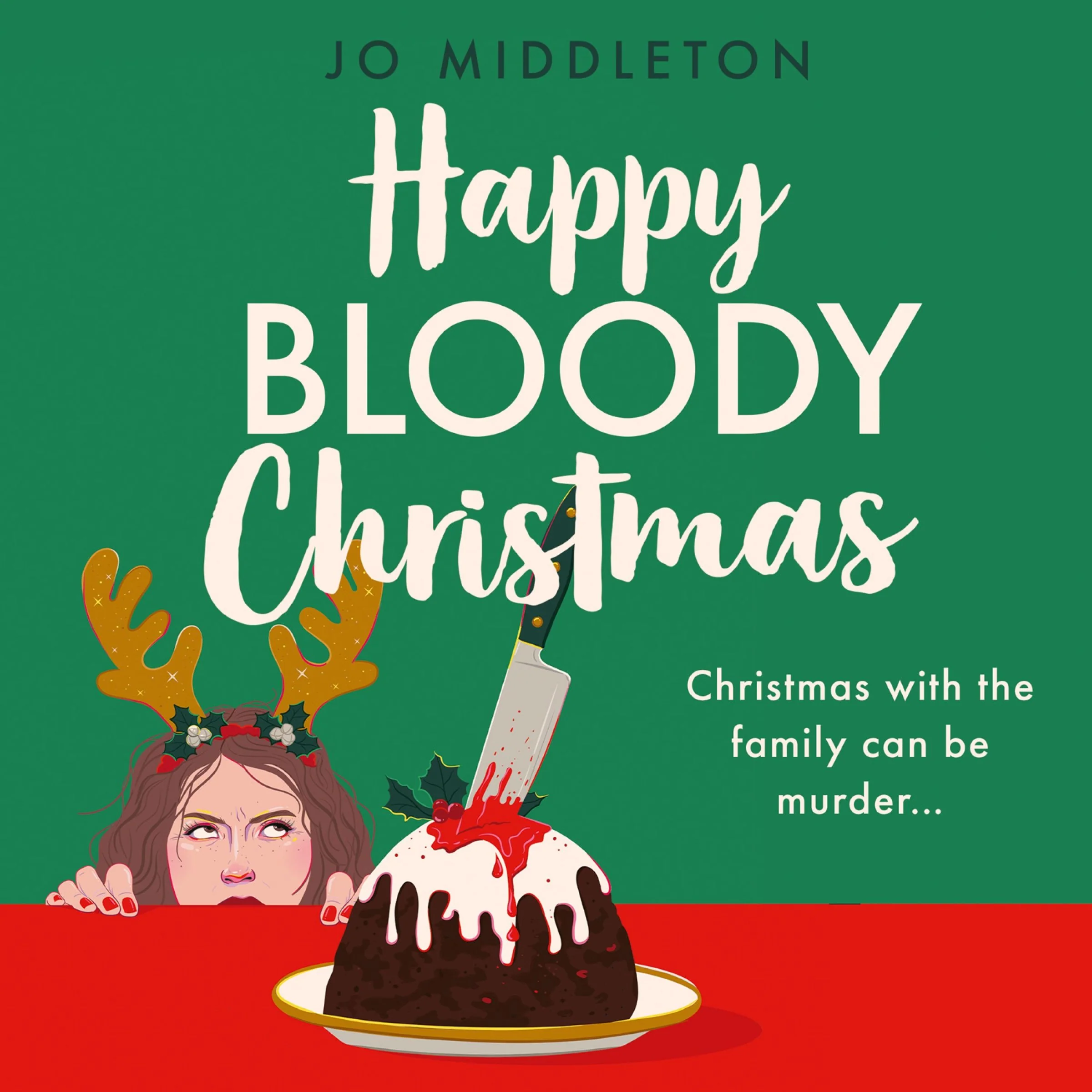 Happy Bloody Christmas (The Happy Bloody Christmas murder mystery series, Book 1) - Image 3