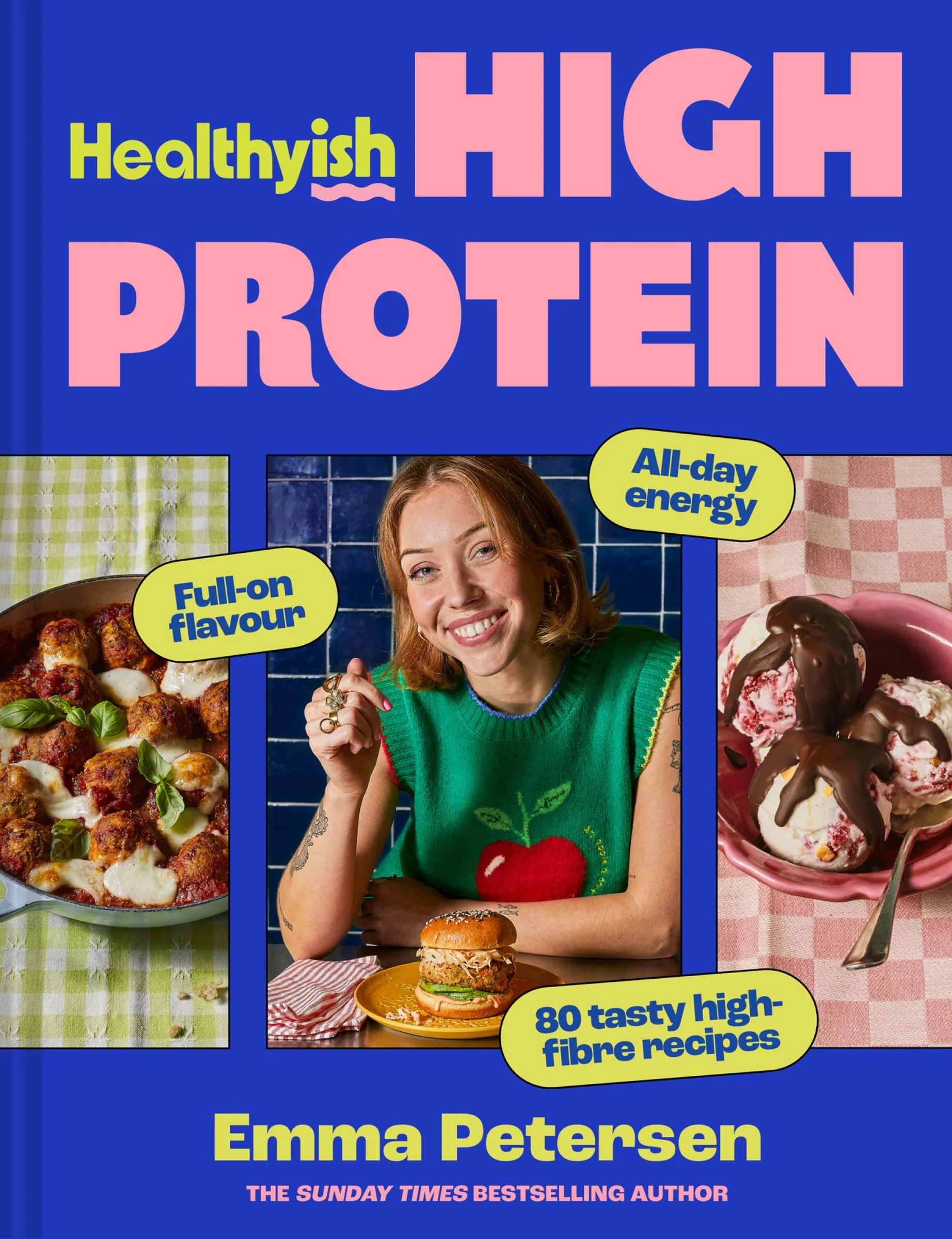 Healthyish High Protein: Full-on flavour, all-day energy