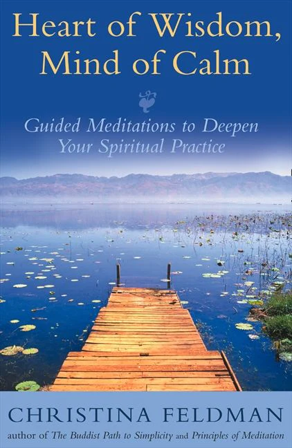 Heart of Wisdom, Mind of Calm