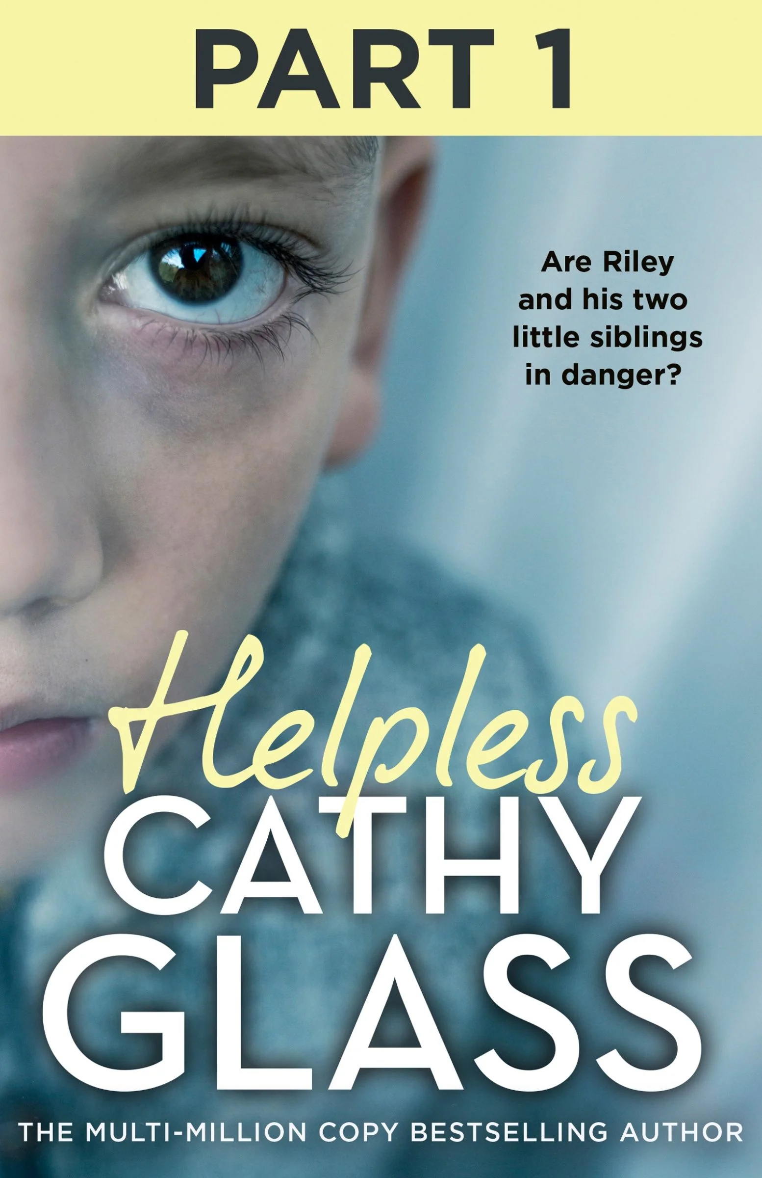 Helpless: Part 1 of 3: Are Riley and his two little siblings in danger? - Image 2