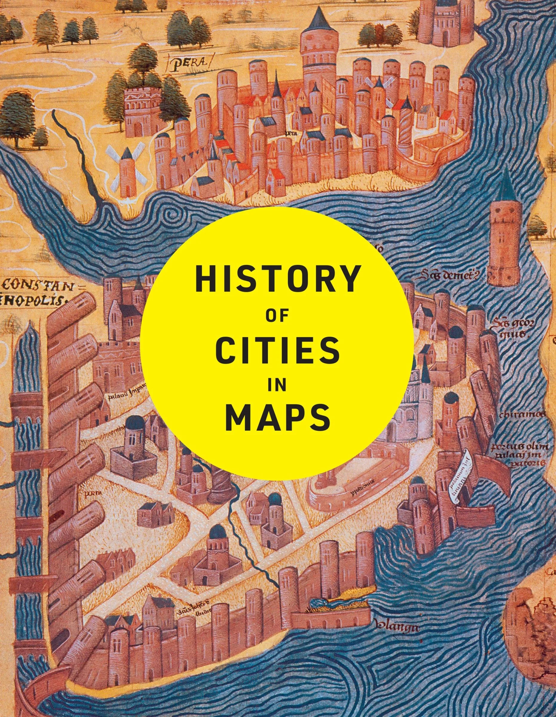 History of Cities in Maps: The ultimate visual exploration of human civilisation through 70 captivating historical maps - Image 2