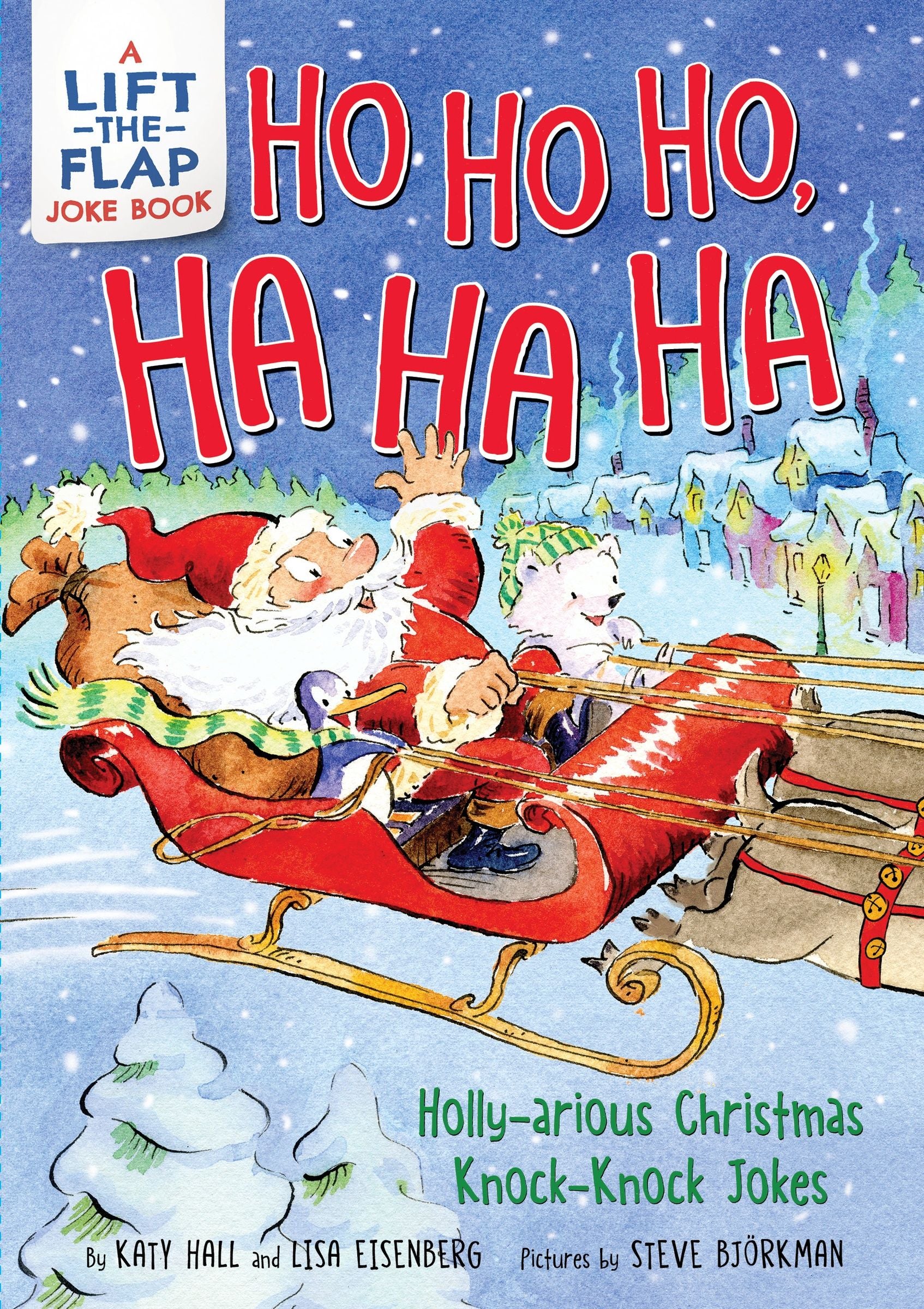 Ho Ho Ho, Ha Ha Ha: Holly-arious Christmas Knock-Knock Jokes - Image 2