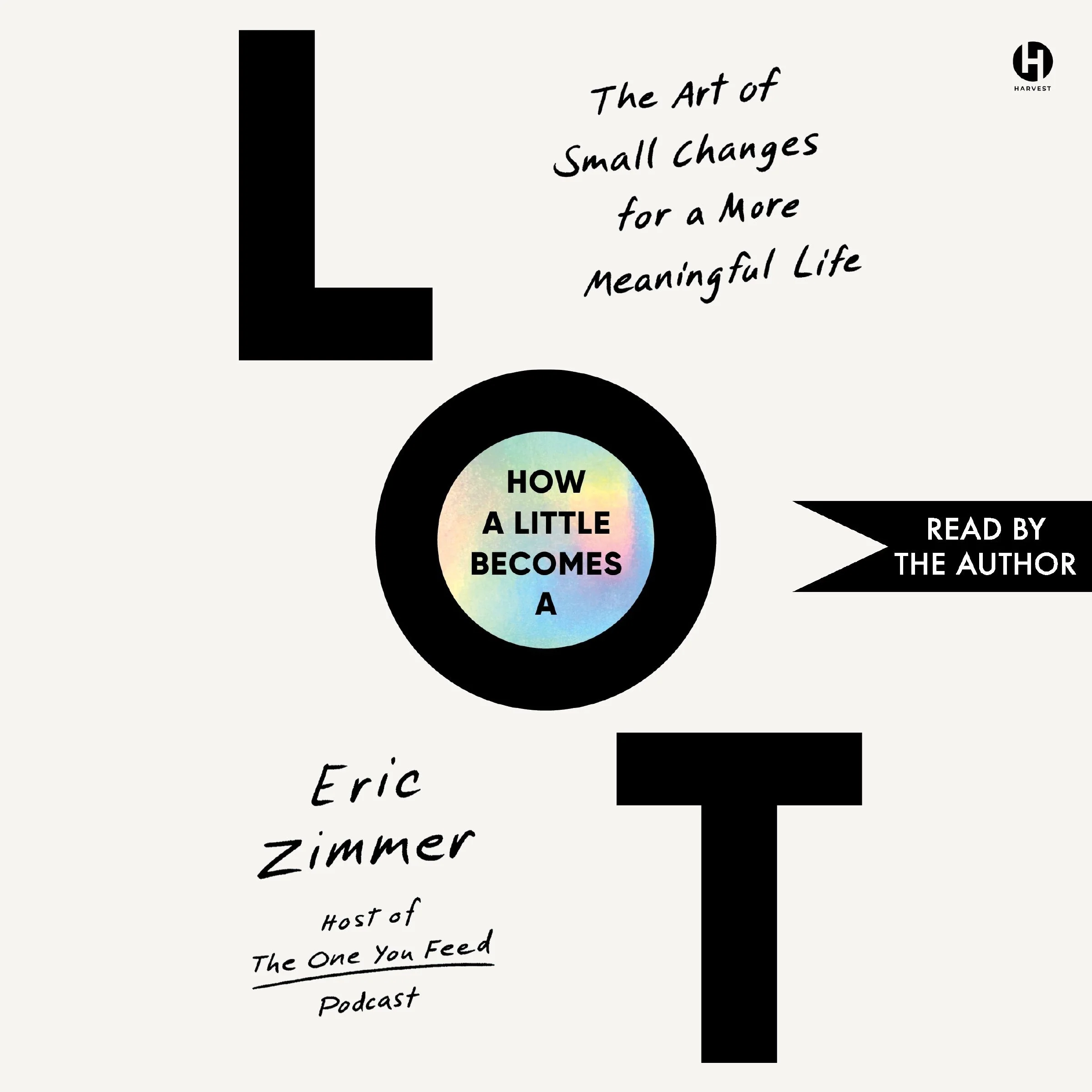 How a Little Becomes a Lot