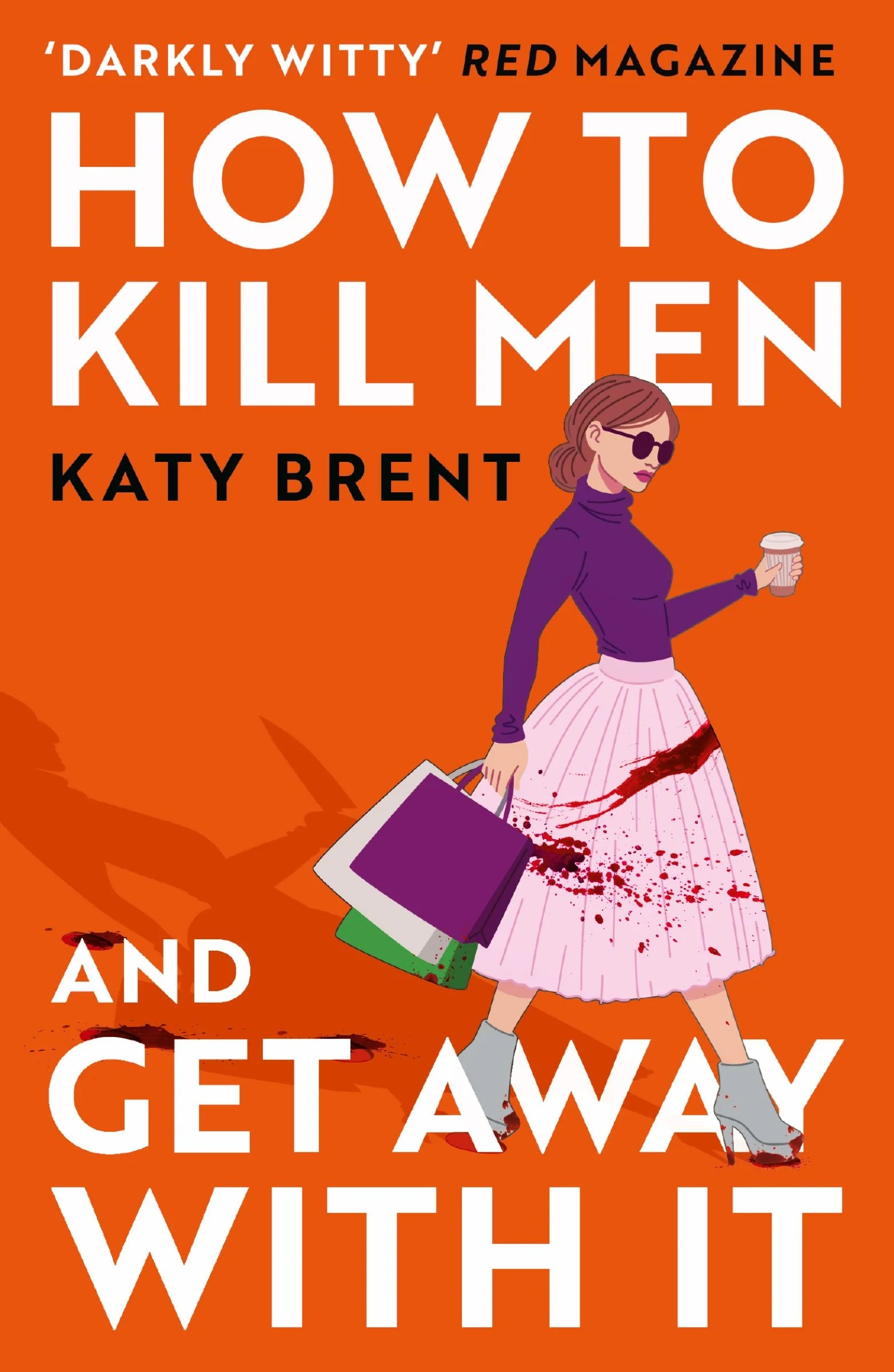 How to Kill Men and Get Away With It (Kitty Collins, Book 1) - Image 3
